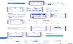 2023年最新TP钱包官方下载指南：一步步教你安全