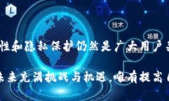    如何通过TP Wallet地址查询账户持有者信息的详